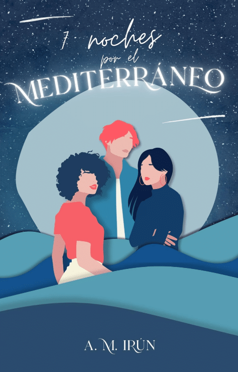 Portada de 7 noches por el Mediterráneo, de A. M. Irún