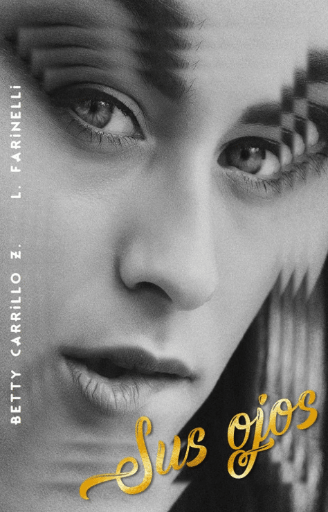 Portada de Sus ojos, novela lésbica de Betty Carrillo Z.