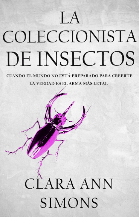 Portada de La coleccionista de insectos, novela lésbica de Clara Ann Simons