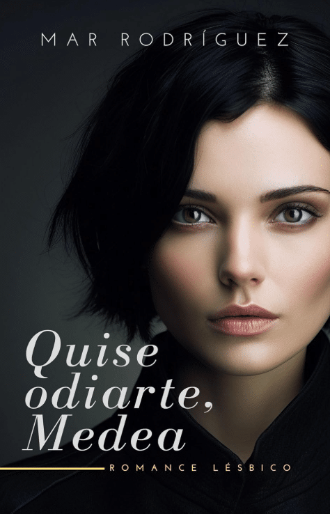 Portada de Quise odiarte, Medea, novela lésbica de Mar Rodríguez.