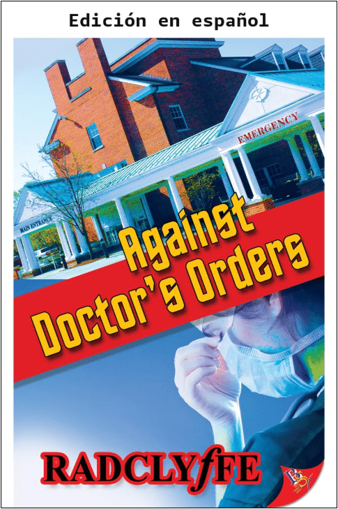 Portada de Contra las órdenes médicas, de Radclyffe