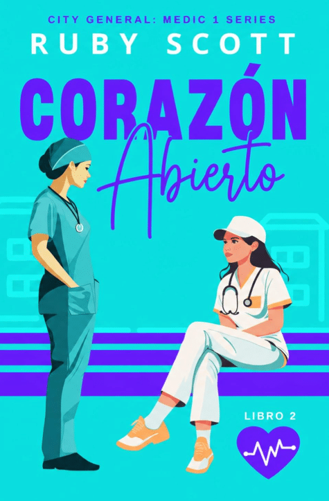 Portada de Corazón abierto, de Ruby Scott