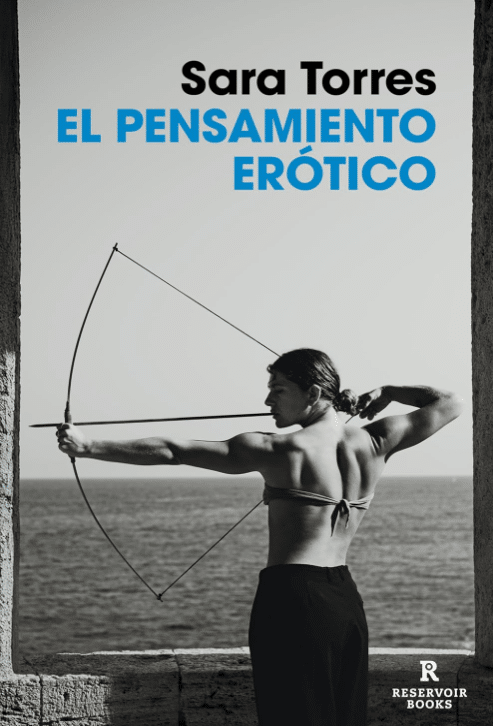 Portada de El pensamiento erótico, de Sara Torres