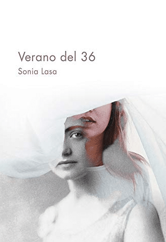 Portada de Verano del 36, de Sonia Lasa