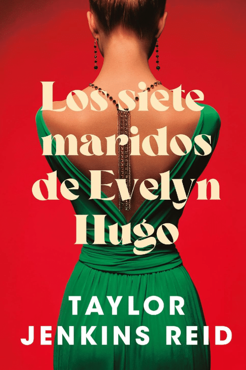 Portada de Los siete maridos de Evelyn Hugo, de Taylor Jenkins Reid